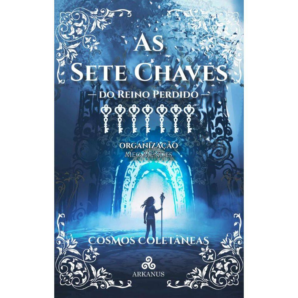 As sete chaves do Reino Perdido