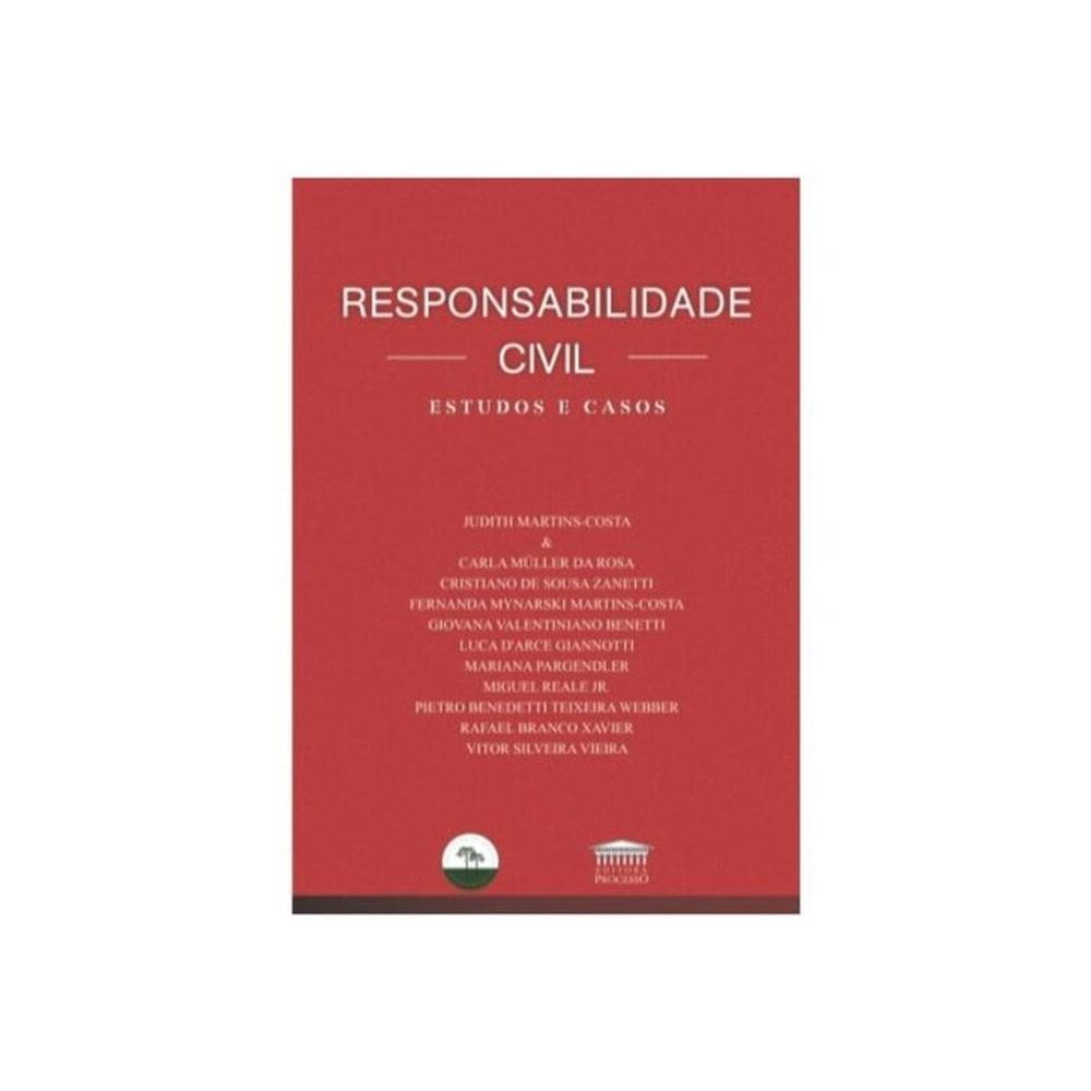 Responsabilidade Civil - Estudos E Casos