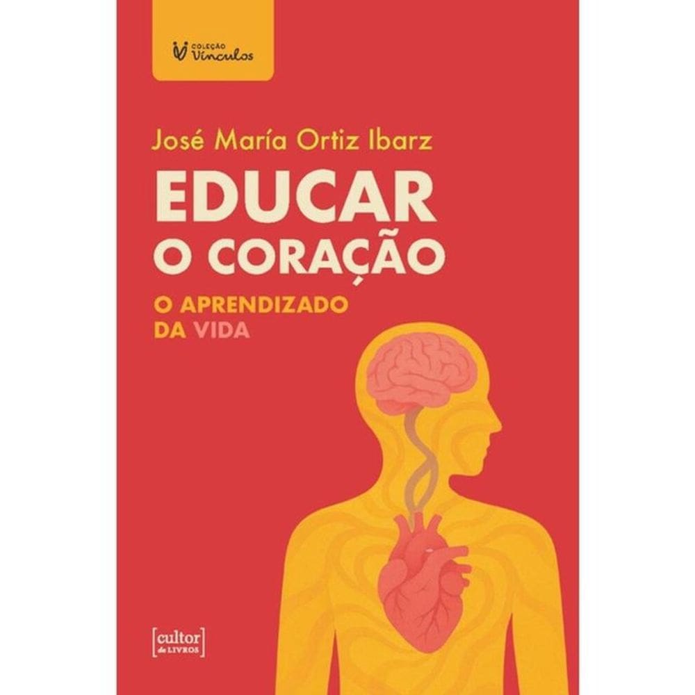 Educar O Coração