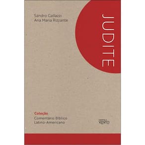 Comentário Bíblico Latino-Americano: Livro De Judite