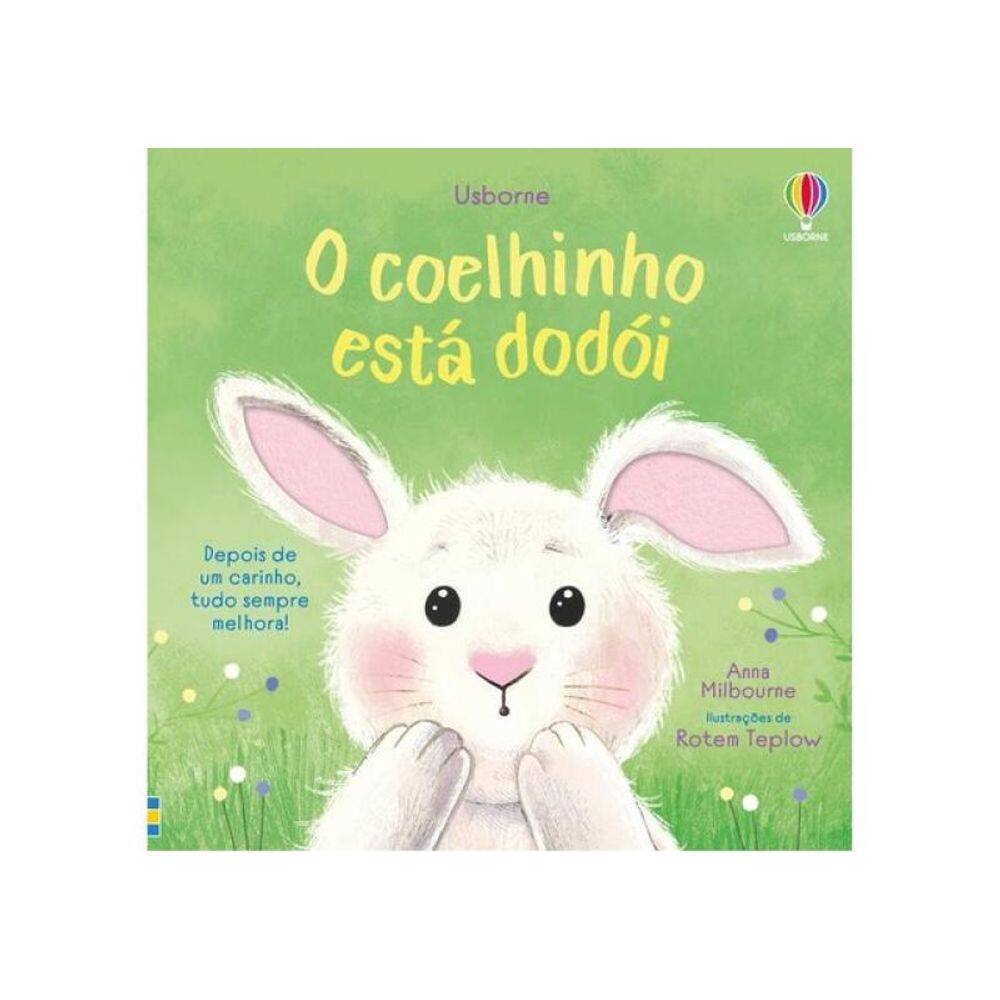 O Coelhinho Está Dodói