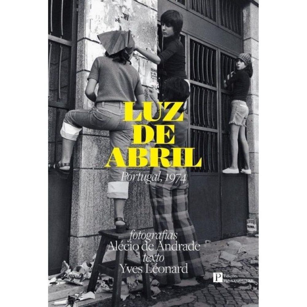 Luz De Abril - Portugal, 1974