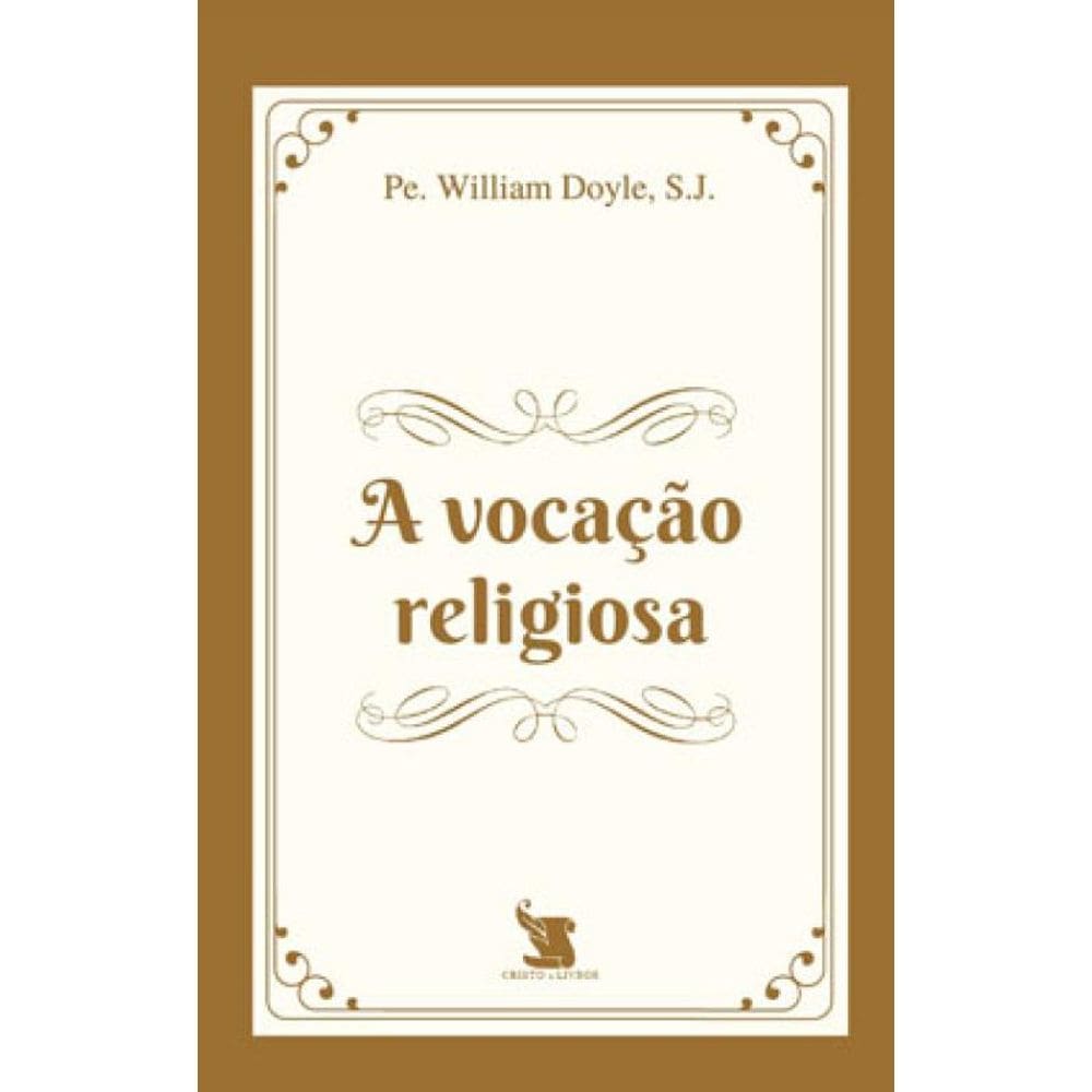 A Vocação Religiosa