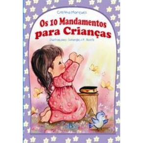 Porções Especiais Da Bíblia: Os 10 Mandamentos Para Crianças