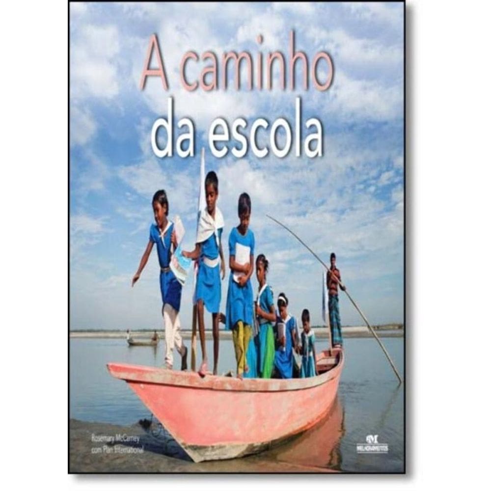 A Caminho Da Escola