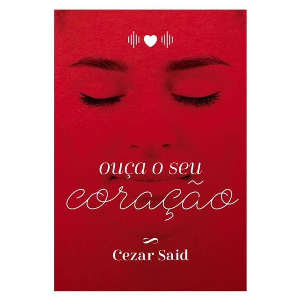 Ouça O Seu Coração