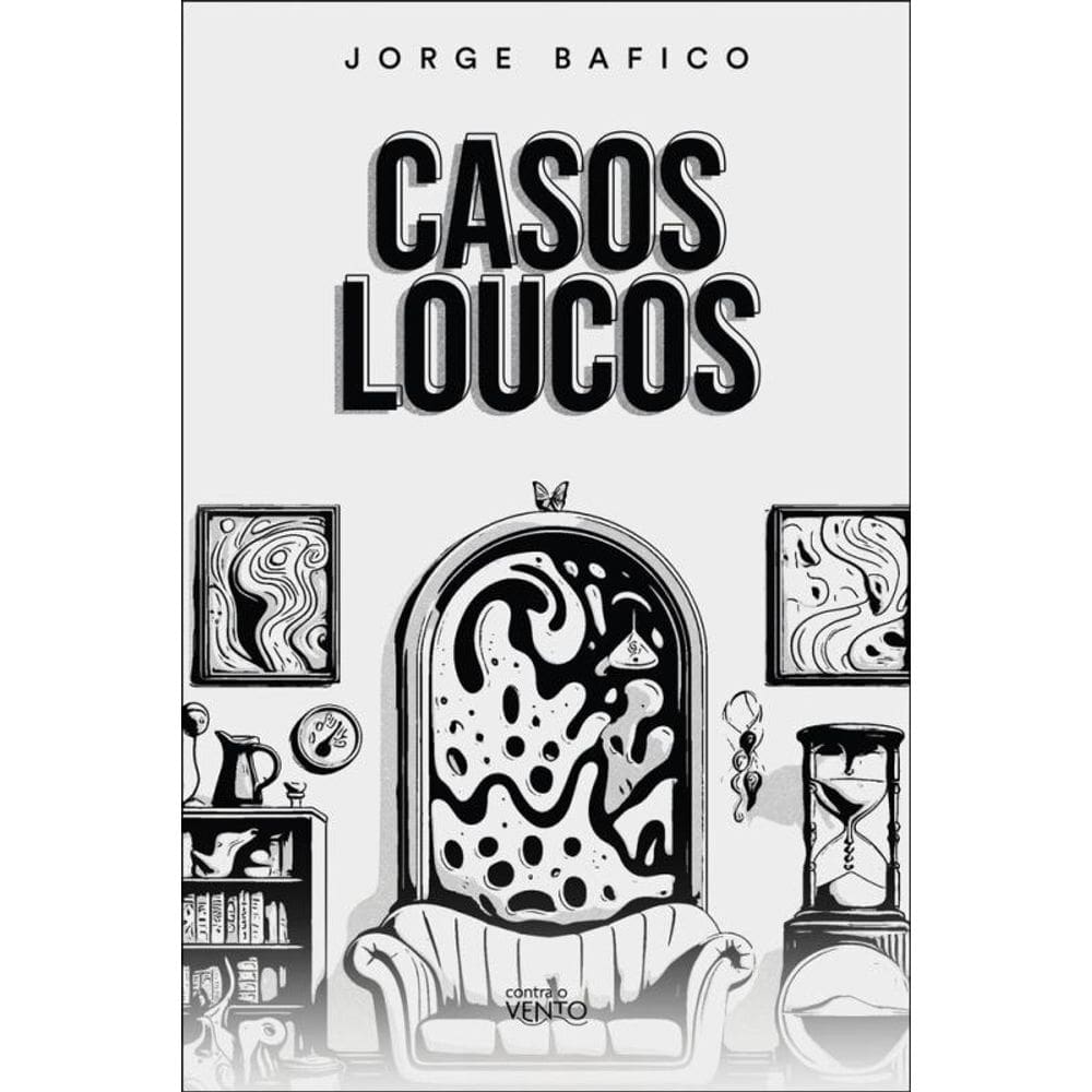 Casos Loucos