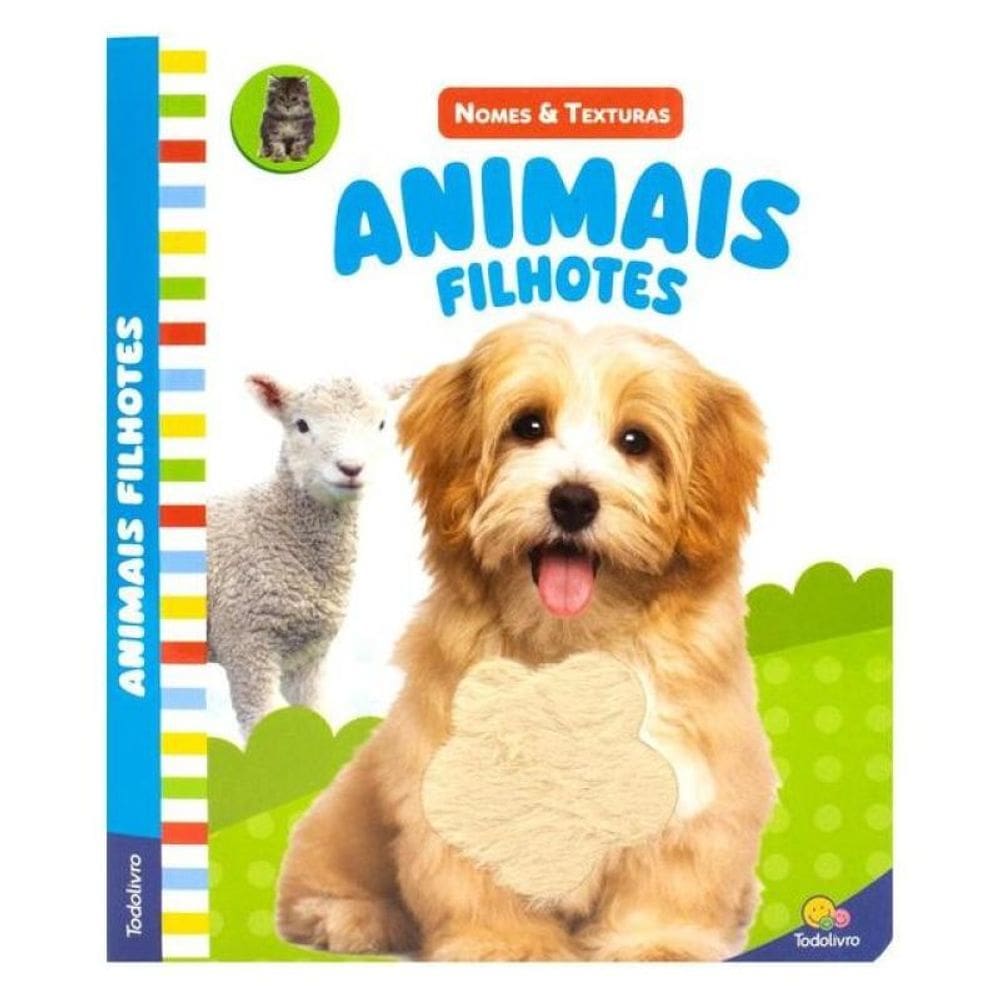 Nomes & Texturas: Animais Filhotes