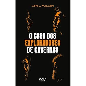 O caso dos exploradores de cavernas