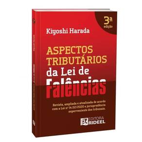 Aspectos Tributários da Lei de Falências - 3ª Edição
