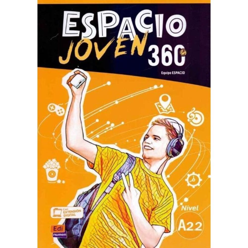 Espacio Joven 360 A2.2 - Libro Del Alumno