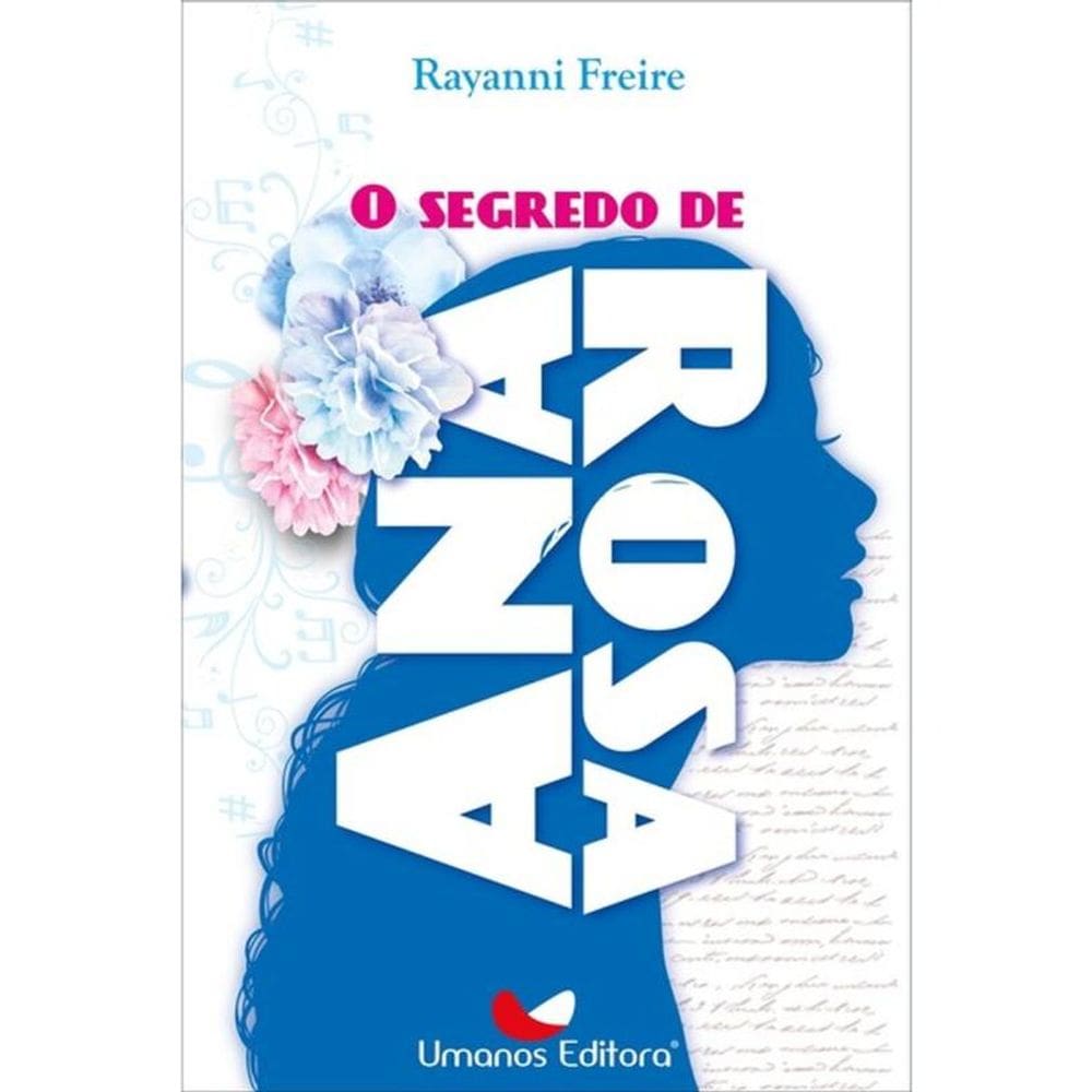O Segredo De Ana Rosa