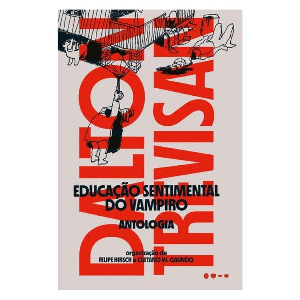 Educação Sentimental Do Vampiro