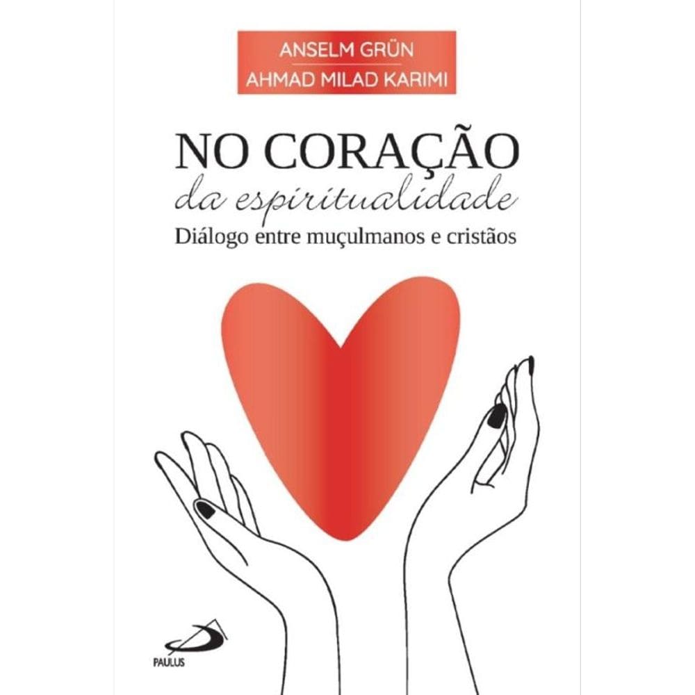 No coração da espiritualidade