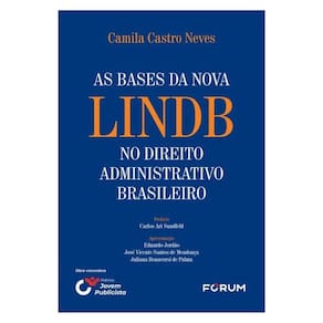 As Bases Da Nova Lindb No Direito Administrativo Brasileiro