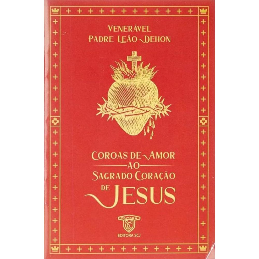 Coroas De Amor Ao Sagrado Coração De Jesus