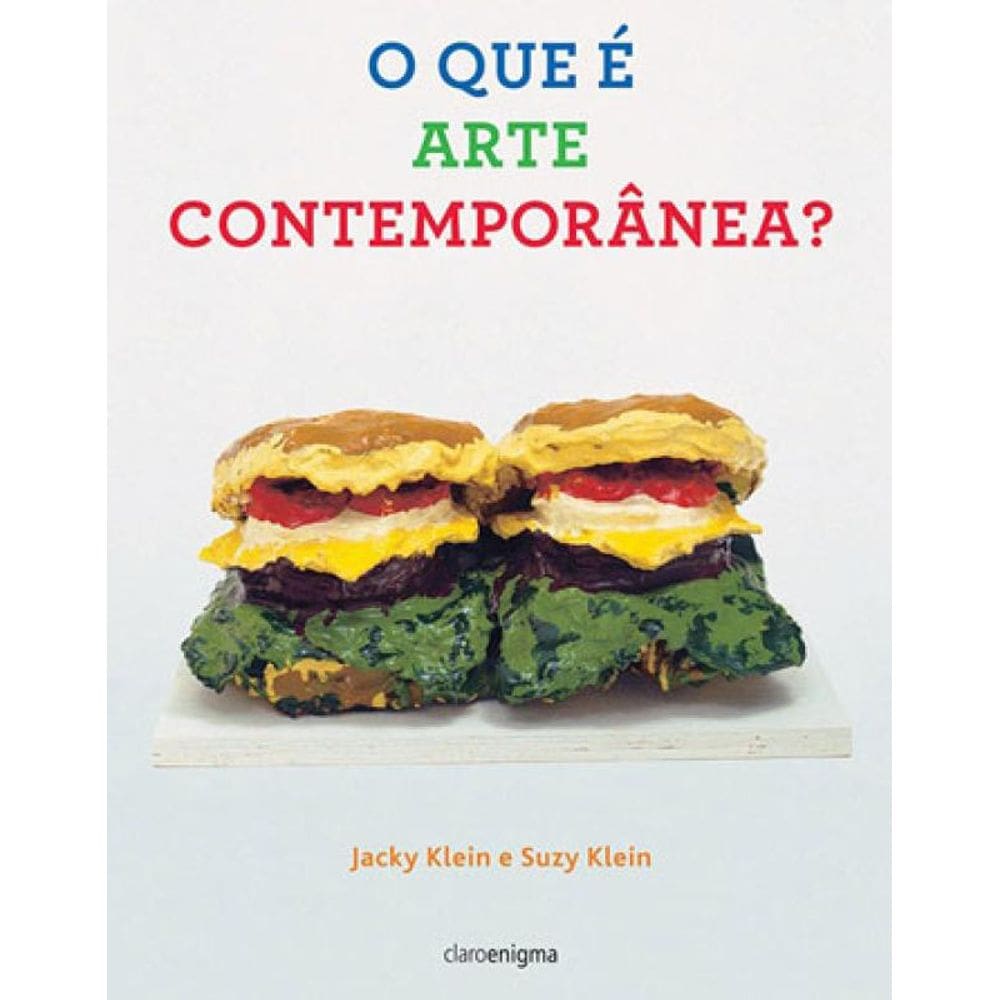 O Que É Arte Contemporânea?