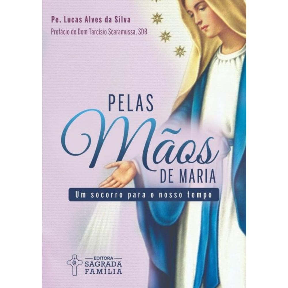 Pelas mãos de Maria