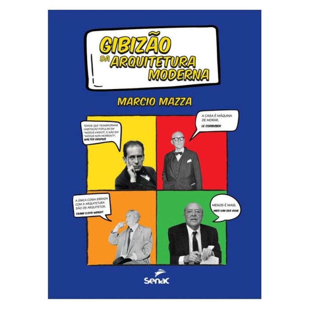 Gibizão Da Arquitetura Moderna