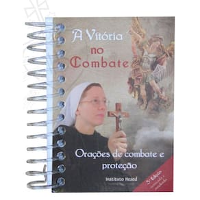 A vitória no combate - Orações de combate e proteção - Espiral