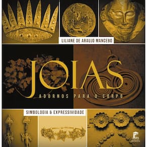 Joias - Adornos para o Corpo: Simbologia e Expressividade