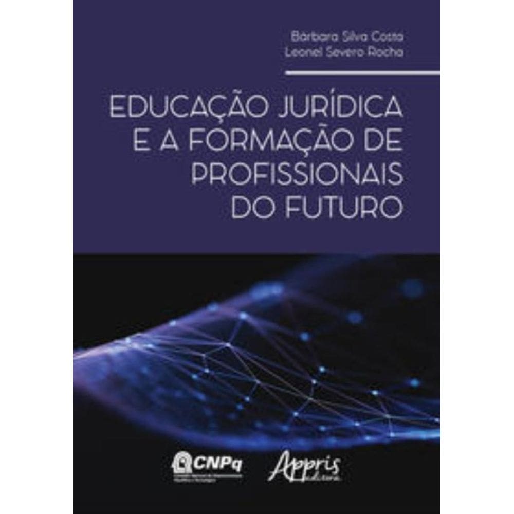 Educação Jurídica E A Formaç?O De Profissionais Do Futuro