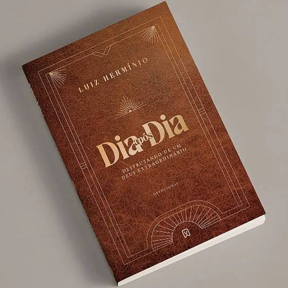 Dia Após Dia Desfrutando de um Deus Extraordinário - L Hrrmínio