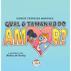 Qual o tamanho do amor?