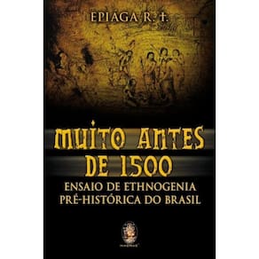 Muito antes de 1.500