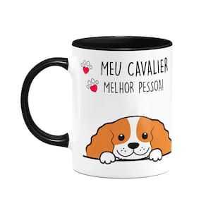 Caneca Dog - Meu Cavalier, melhor pessoa! B-black