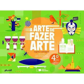 A arte de fazer arte - 4º ano