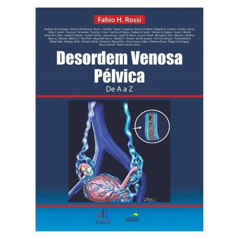 Desordem Venosa Pélvica De A A Z