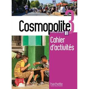 Cosmopolite 3 - Cahier D`Activités Avec CD Audio