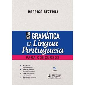 Nova Gramática Da Língua Portuguesa Para Concursos - 2025