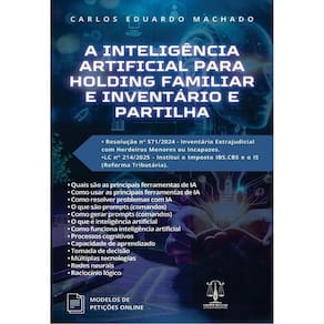 A Inteligência Artificial Para Holding Familiar E Inventário E Partilha - 2025