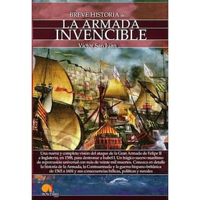 Breve historia de la Armada Invencible - Espanhol