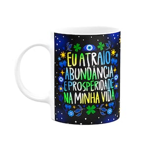 Caneca Proteção - Eu atraio abundância - 325ml