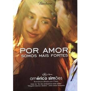 Por Amor Somos Mais Fortes