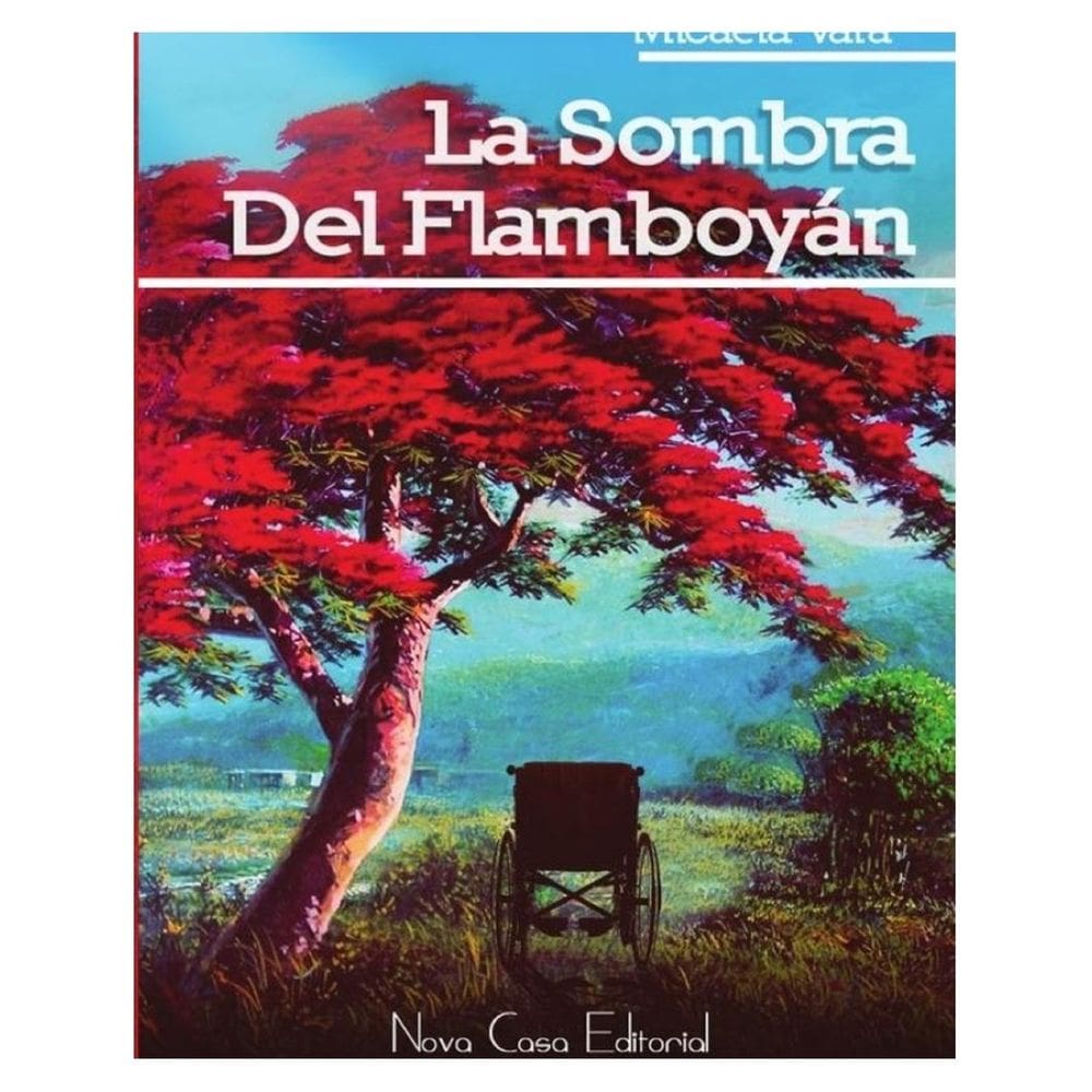 La sombra del flamboyán,La sombra del flamboyán - Espanhol