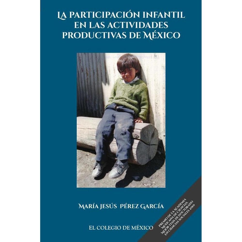 La participación infantil en las actividades productivas de México - Espanhol