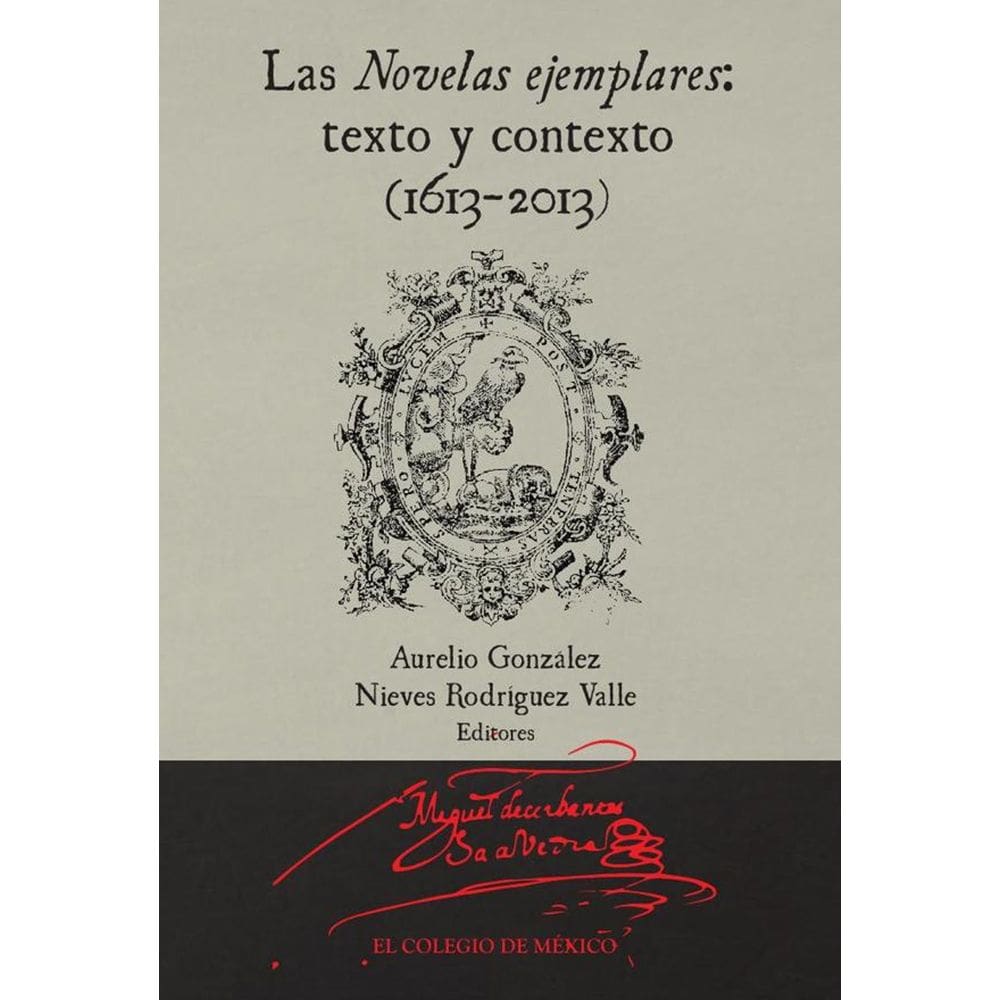 Las novelas ejemplares: - Espanhol