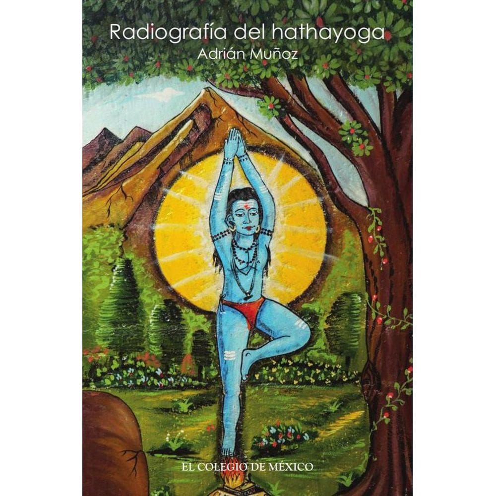 Radiografía del hathayoga - Espanhol