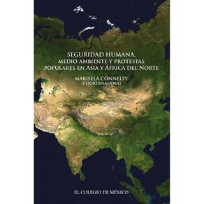 Seguridad humana, medio ambiente y protestas populares en Asia y África del Norte - Espanhol