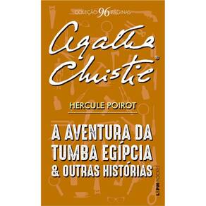 A Aventura Da Tumba Egípcia E Outras Histórias - 96 Páginas: Hercule Poirot