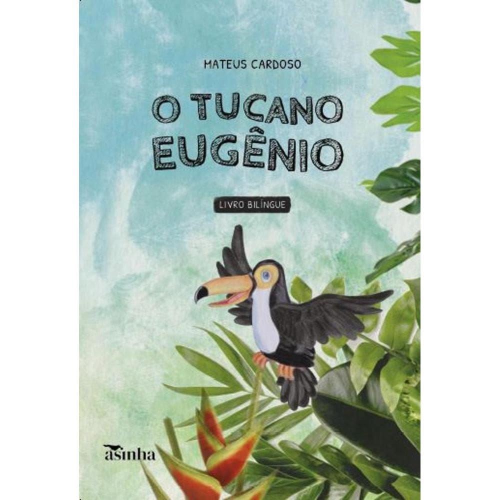 O tucano Eugênio
