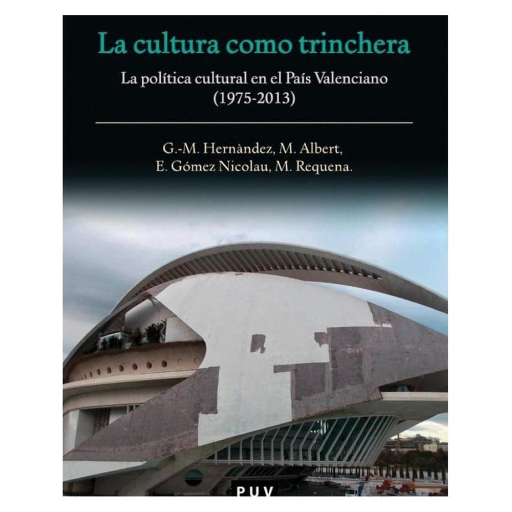 La cultura como trinchera - Espanhol