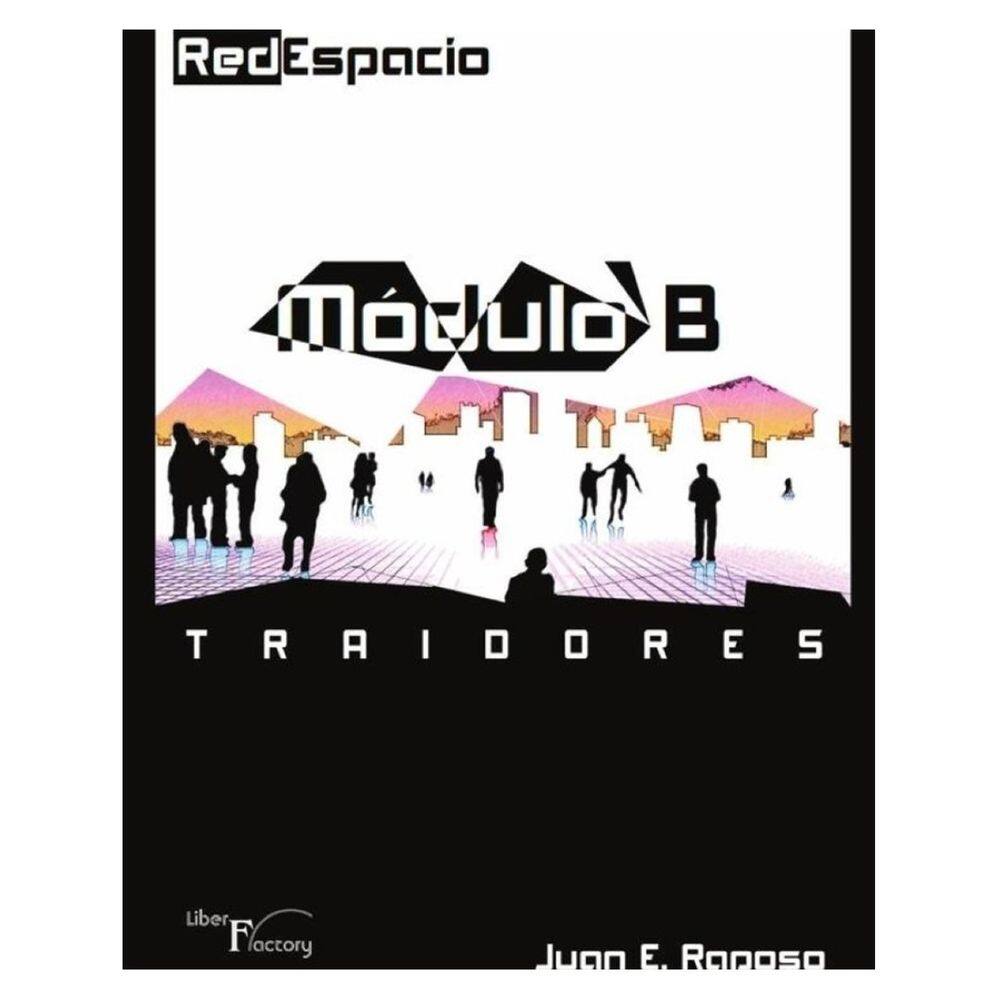 RedEspacio, Módulo B Traidores - Espanhol
