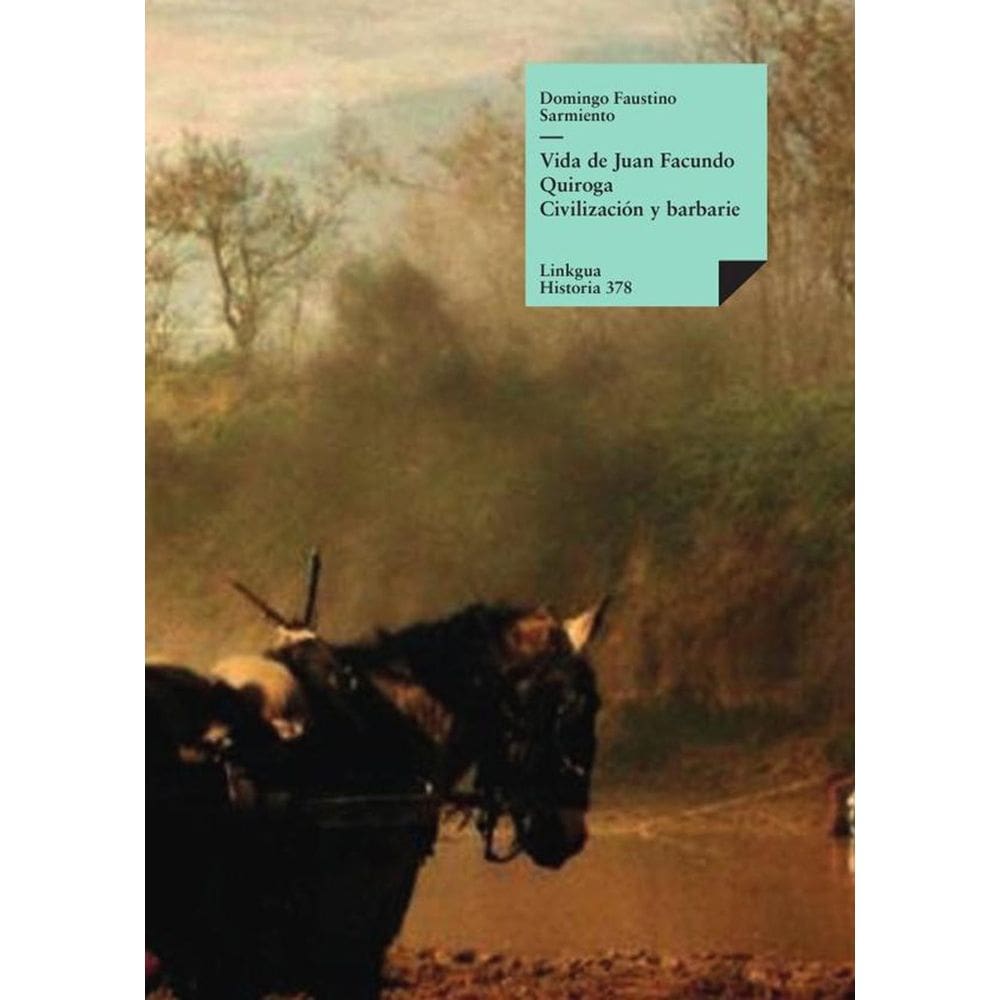Vida de Juan Facundo Quiroga - Espanhol