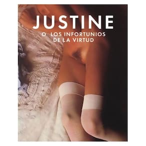 Justine o los infortunios de la virtud - Espanhol