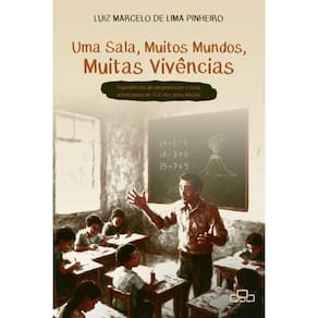 Uma Sala, Muitos Mundos, Muitas Vivências: Experiências De Um Professor E Seus Orientandos De Tcc Nos Anos Iniciais
